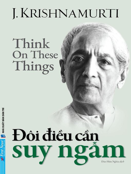 Title details for Đôi Điều Cần Suy Ngẫm by J. Krishnamurti - Available